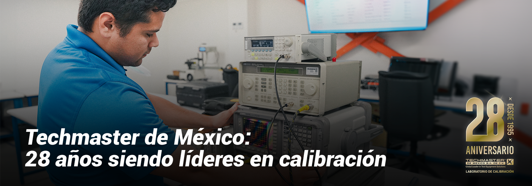 Techmaster de México: 28 años siendo líderes en calibración